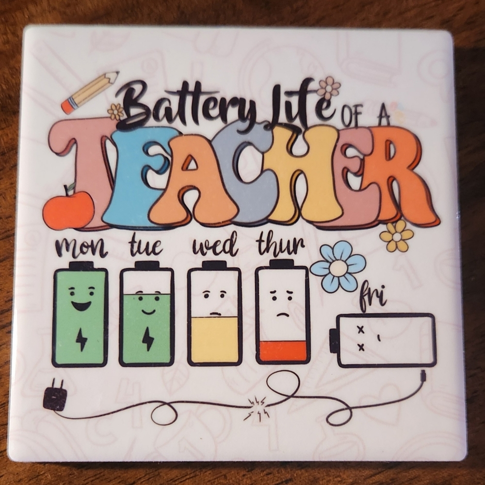 4 Colorful Teacher Battery Life Coasters. Hand Crafted - Picture 5 of 8